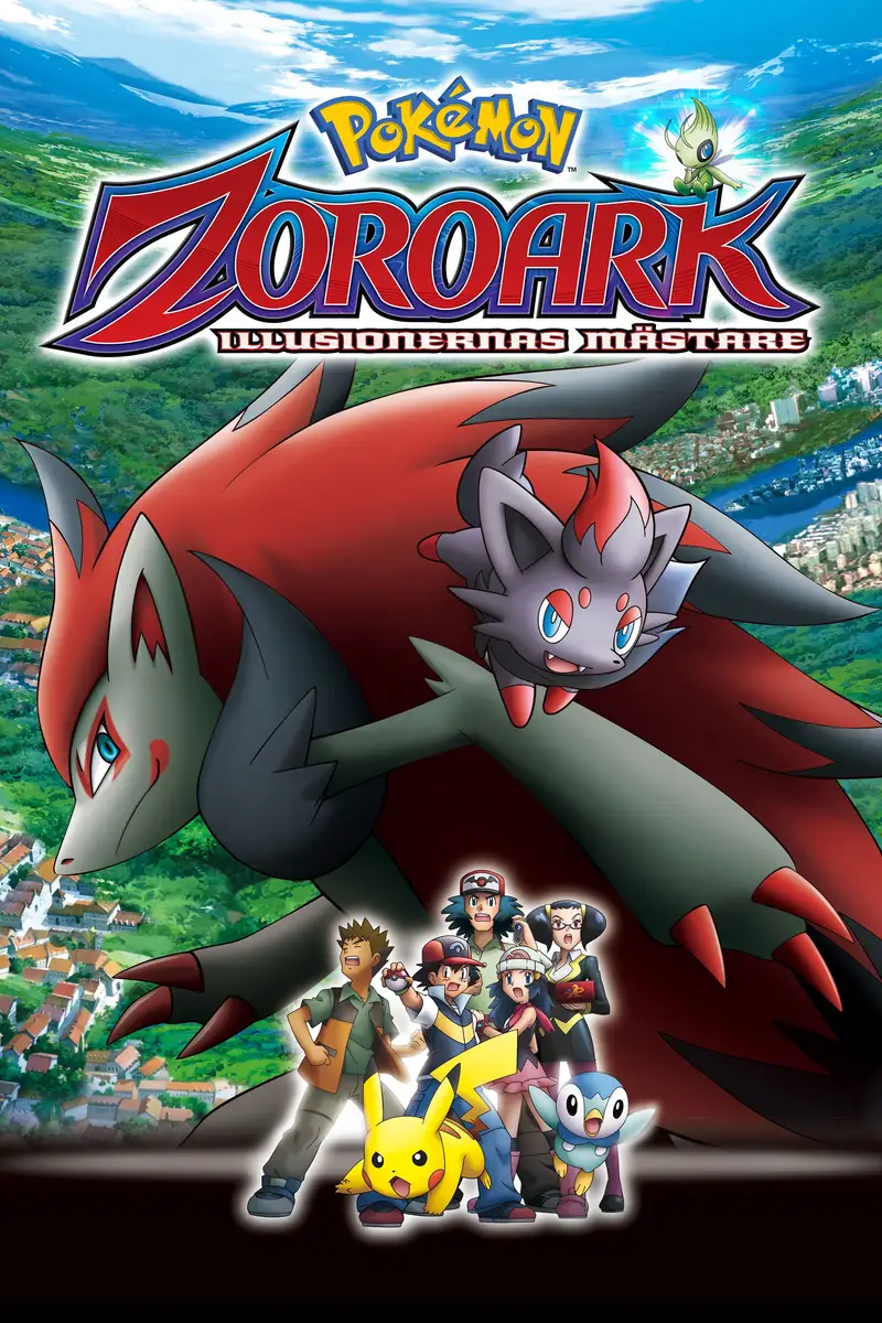 Pokémon: Zoroark, Illusionernas mästare