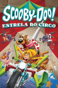 Scooby-Doo! e o Mistério do Circo