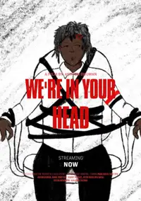 We’re In Your Head