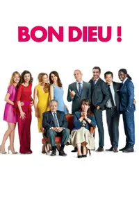 Qu'est-ce qu'on a fait au Bon Dieu ?