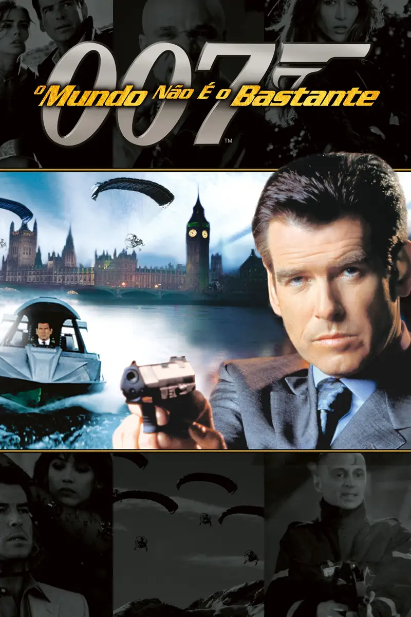 007 - O Mundo Não Chega