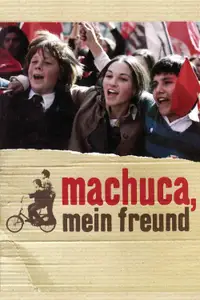 Machuca, mein Freund