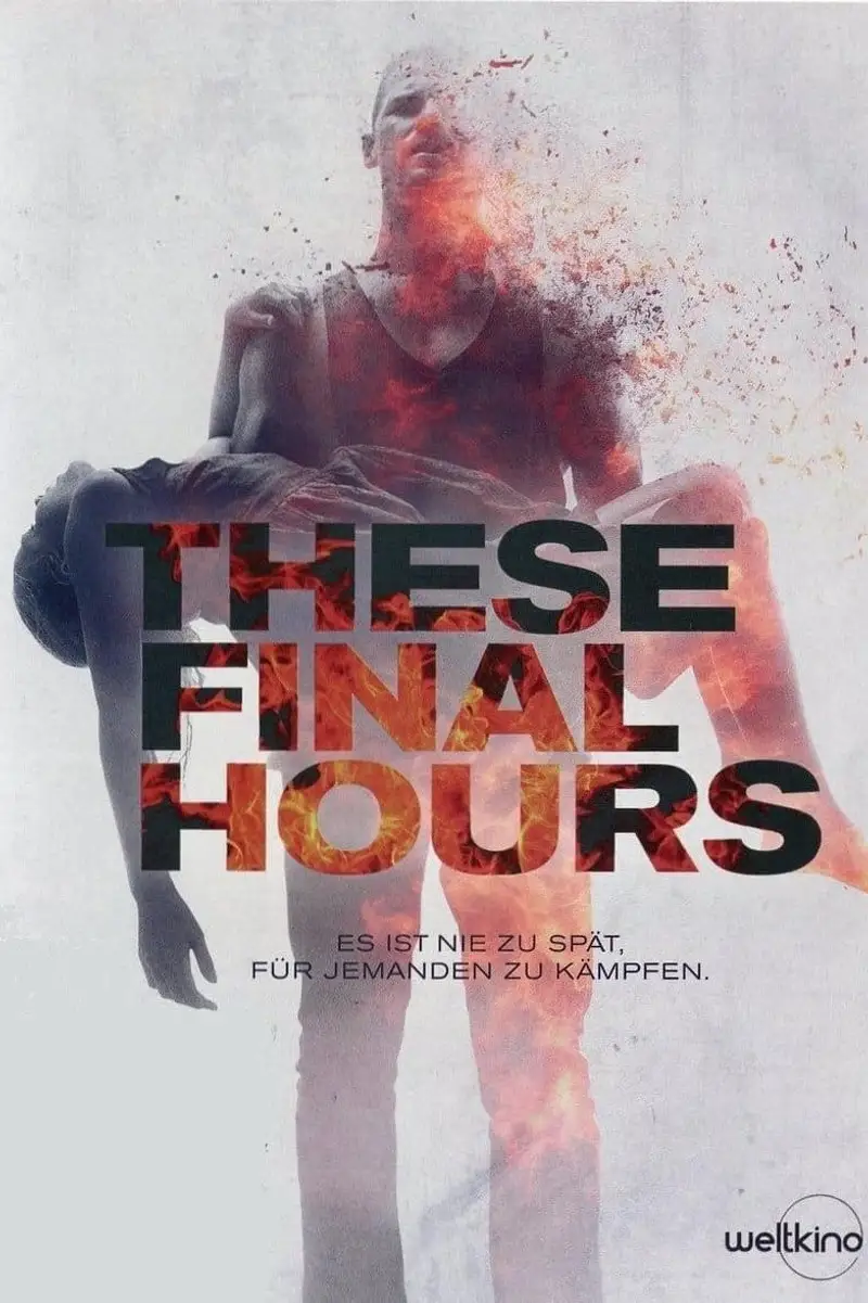 These Final Hours