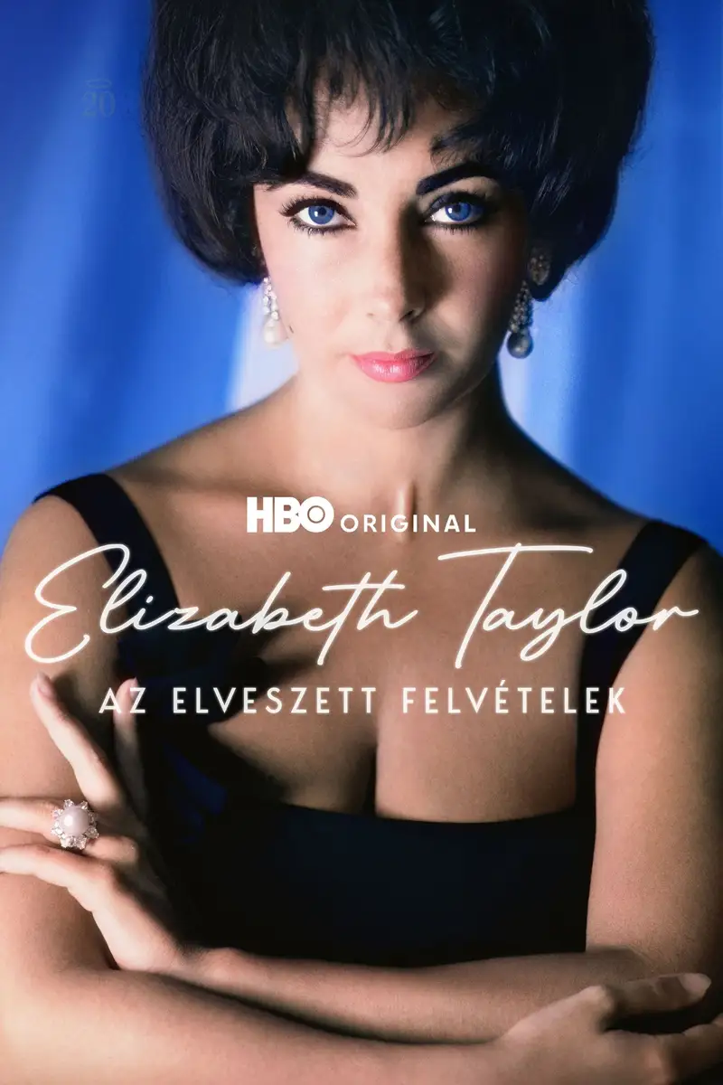 Elizabeth Taylor: Az elveszett felvételek