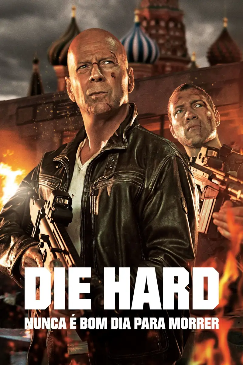 Die Hard: Nunca é Bom Dia para Morrer