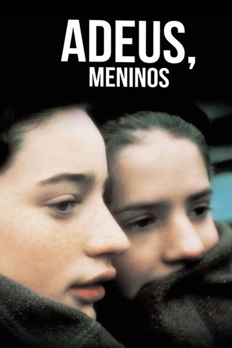 Adeus, Rapazes