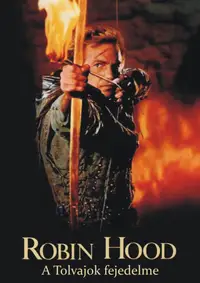 Robin Hood, a Tolvajok fejedelme