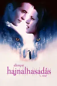 Alkonyat: Hajnalhasadás - 1. rész