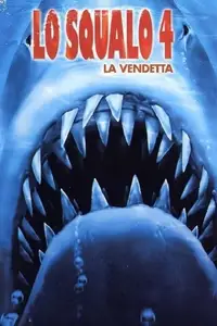 Lo squalo 4 - La vendetta