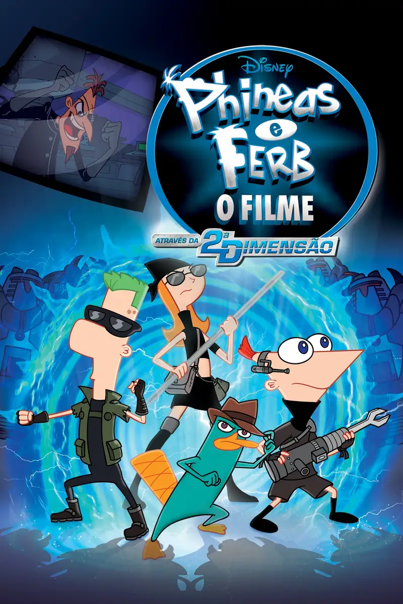 Phineas e Ferb - O Filme - Através da 2ª Dimensão