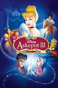 Askepot III: Tiden skrues tilbage