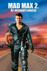 Mad Max 2: Az országúti harcos