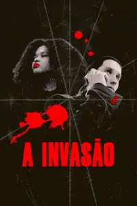 A Invasão