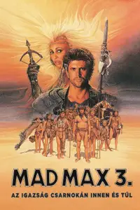 Mad Max 3: Az igazság csarnokán innen és túl