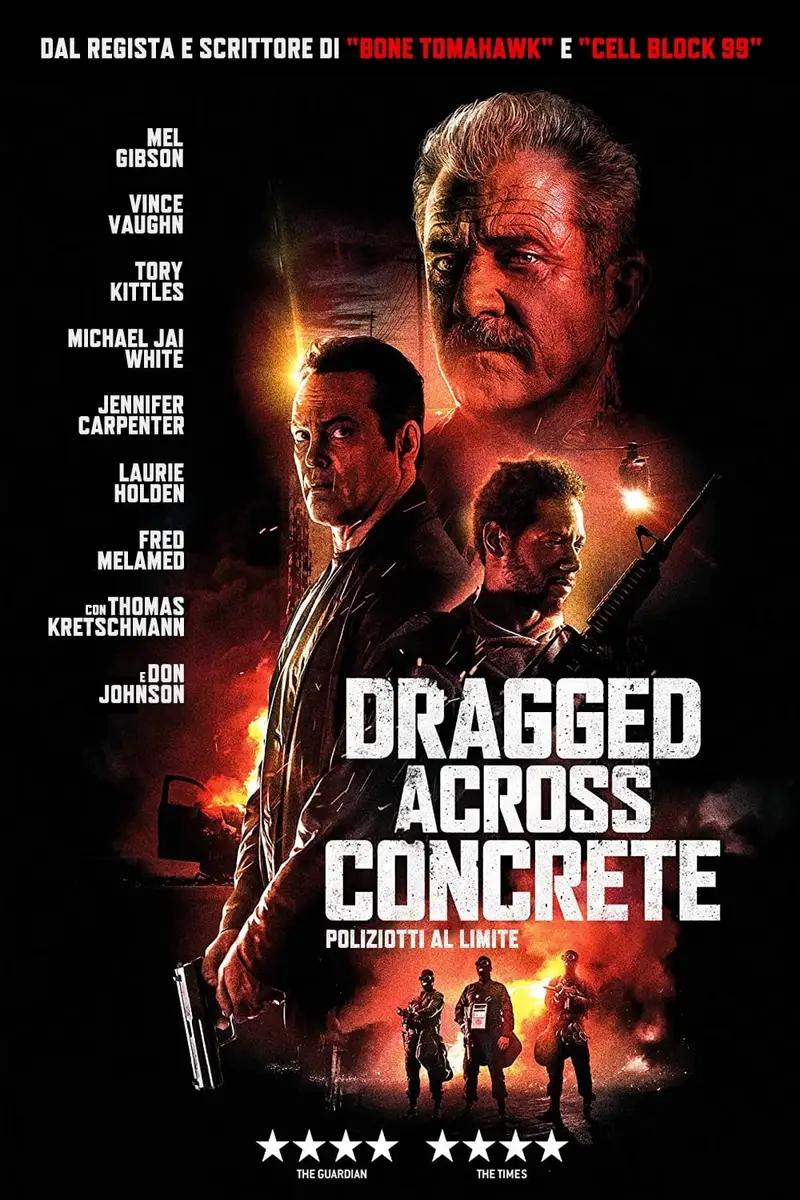 Dragged Across Concrete - Poliziotti al limite