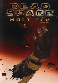 Dead Space - Holt tér