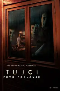 Tujci: Prvo poglavje