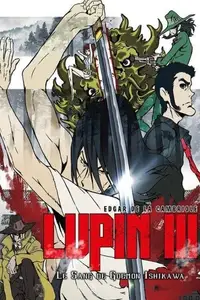 Lupin III : La Brume de Sang de Goemon Ishikawa