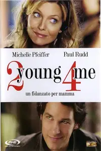 2 Young 4 Me - Un fidanzato per mamma