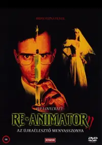 Re-Animátor 2. - Az újraélesztő menyasszonya