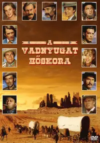 A vadnyugat hőskora