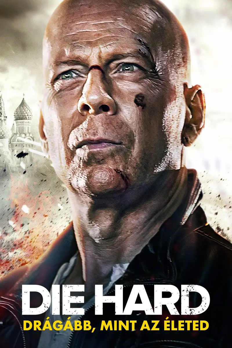Die Hard 5. - Drágább, mint az életed