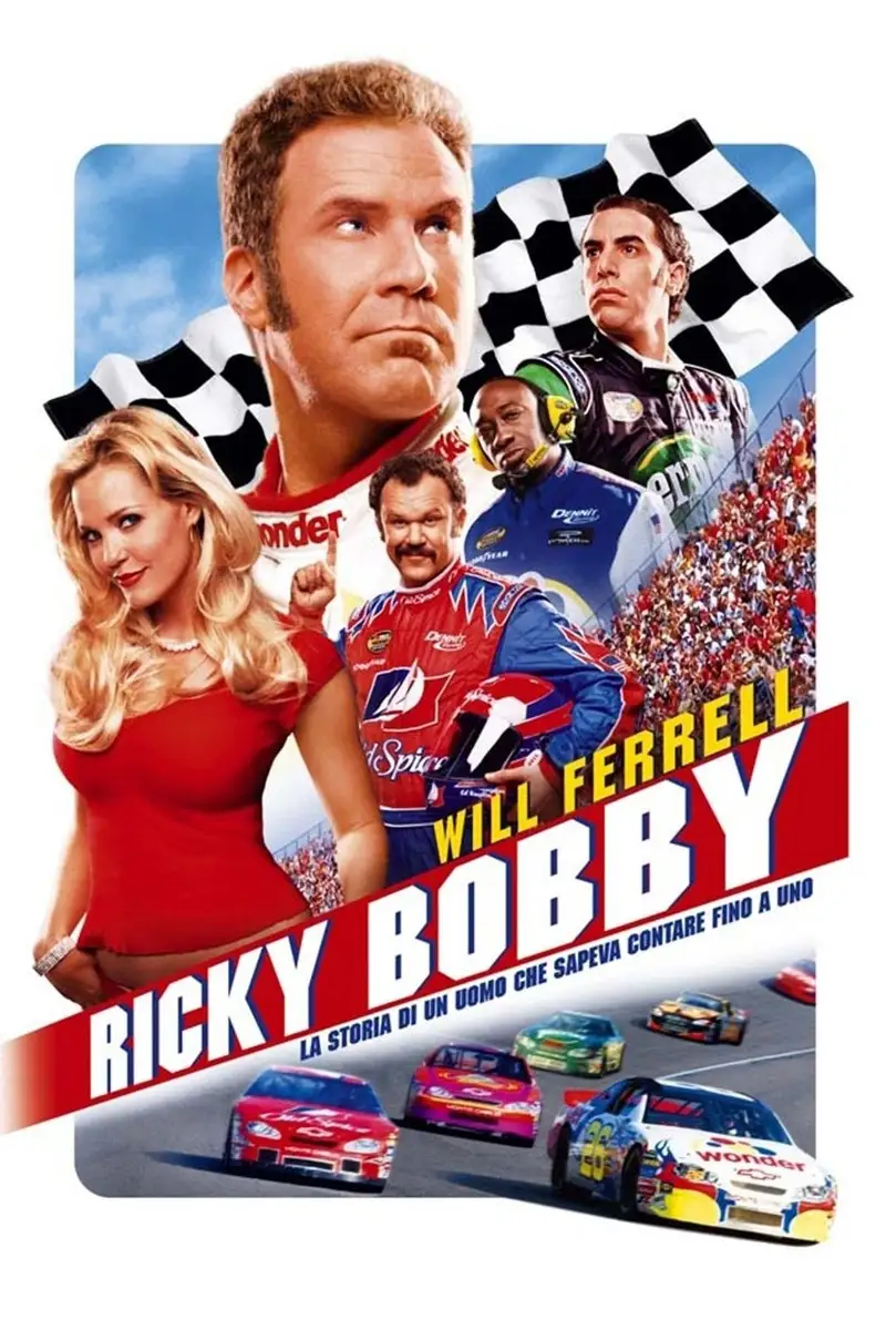 Ricky Bobby - La storia di un uomo che sapeva contare fino a uno