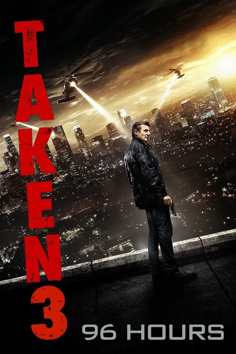 96 Hours - Taken 3