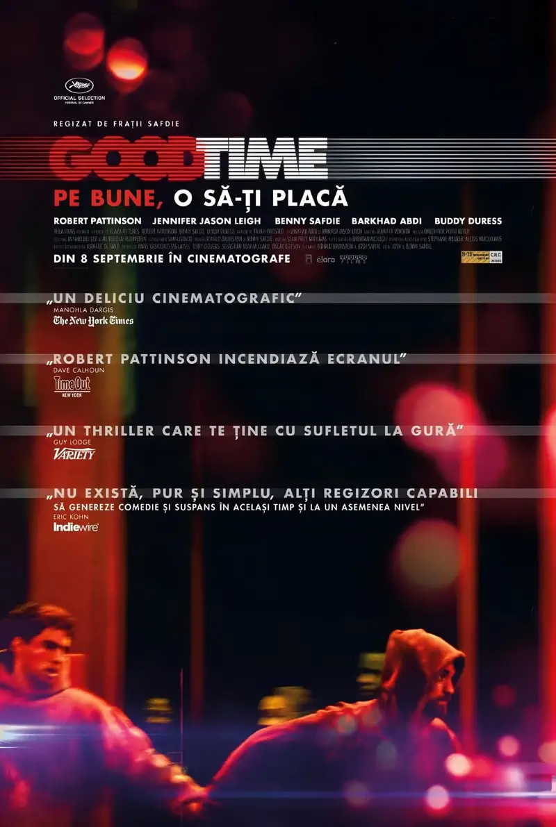 Good Time: Pe bune, o să-ţi placă
