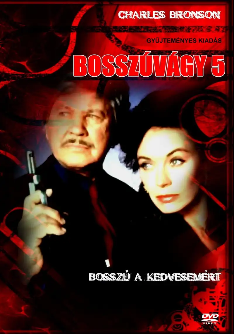 Bosszúvágy 5: Bosszú a kedvesemért