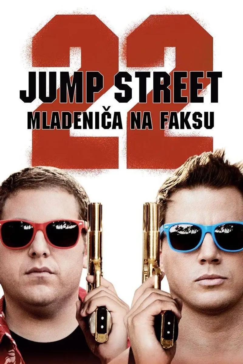 22 jump street: Mladeniča na faksu