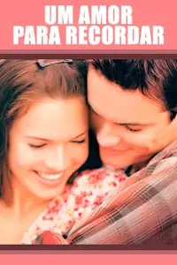 Um Amor Para Recordar