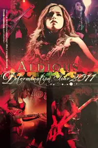 Aldious - Determination Tour 2011