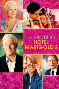 O Segundo Exótico Hotel Marigold