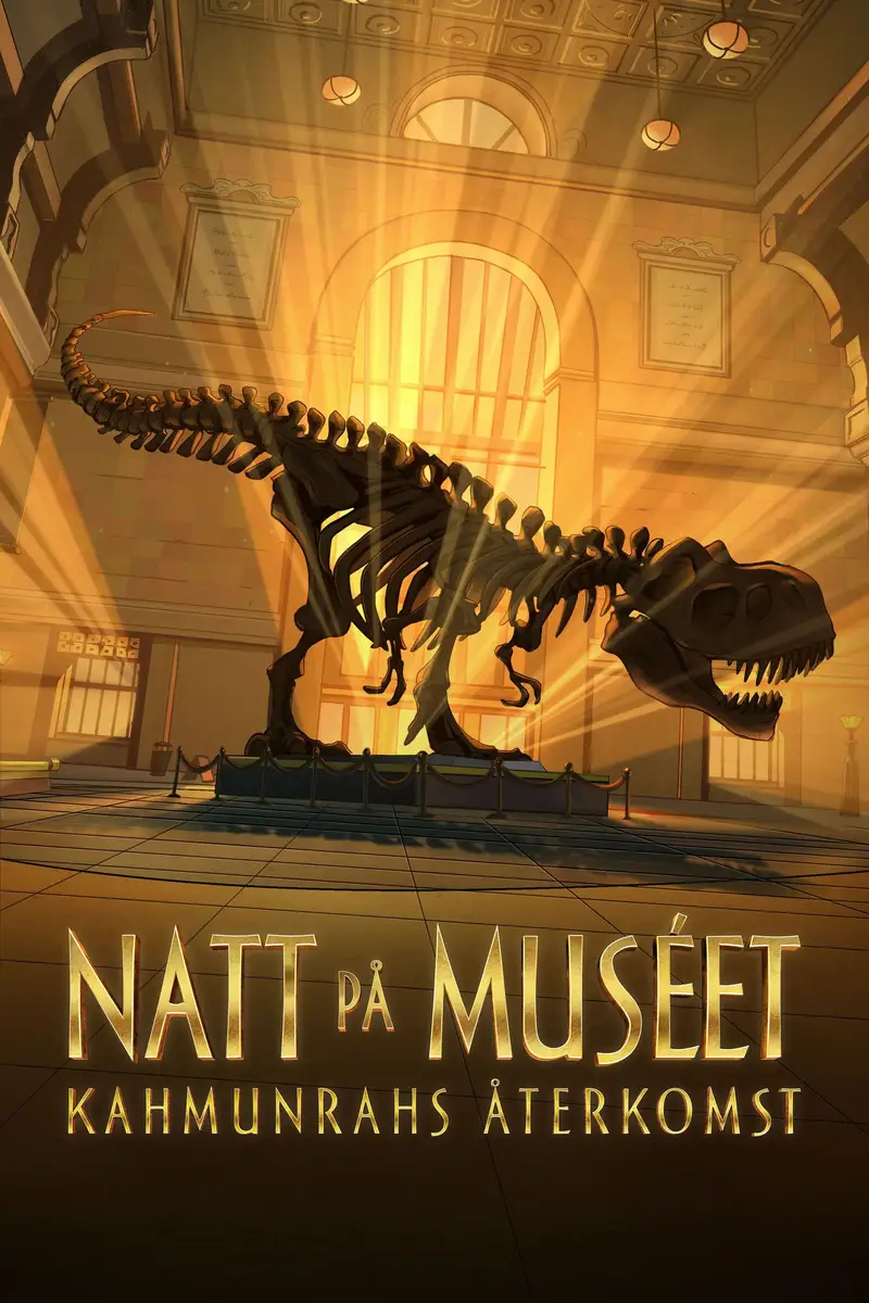 Natt på museet: Kahmunrahs återkomst