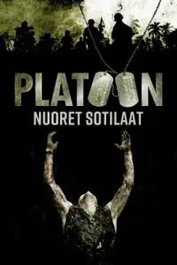 Platoon - nuoret sotilaat