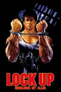 Lock Up - Überleben ist alles