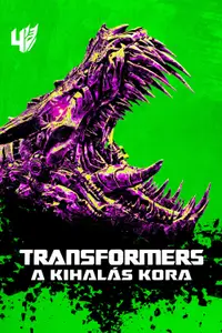 Transformers: A Kihalás kora