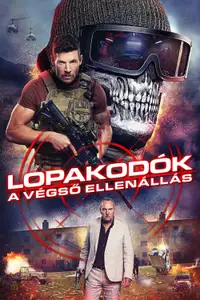Lopakodók: A végső ellenállás