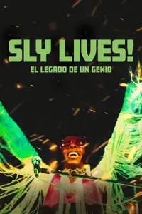 SLY LIVES!: El legado de un genio