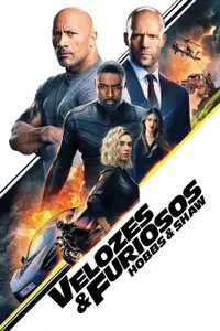 Velocidade Furiosa: Hobbs & Shaw