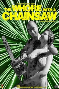The Whore with the Chainsaw
