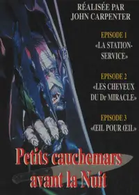 Petits cauchemars avant la nuit