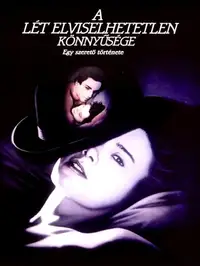 A lét elviselhetetlen könnyűsége