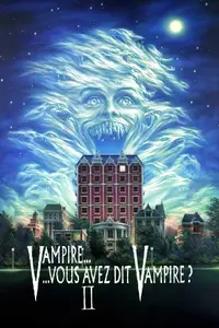 Vampire… vous avez dit vampire ? II