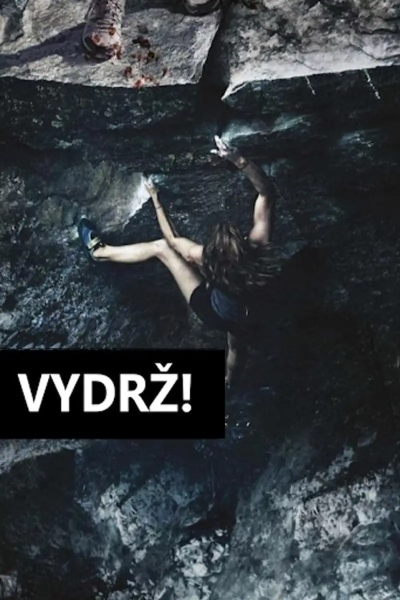 Vydrž!