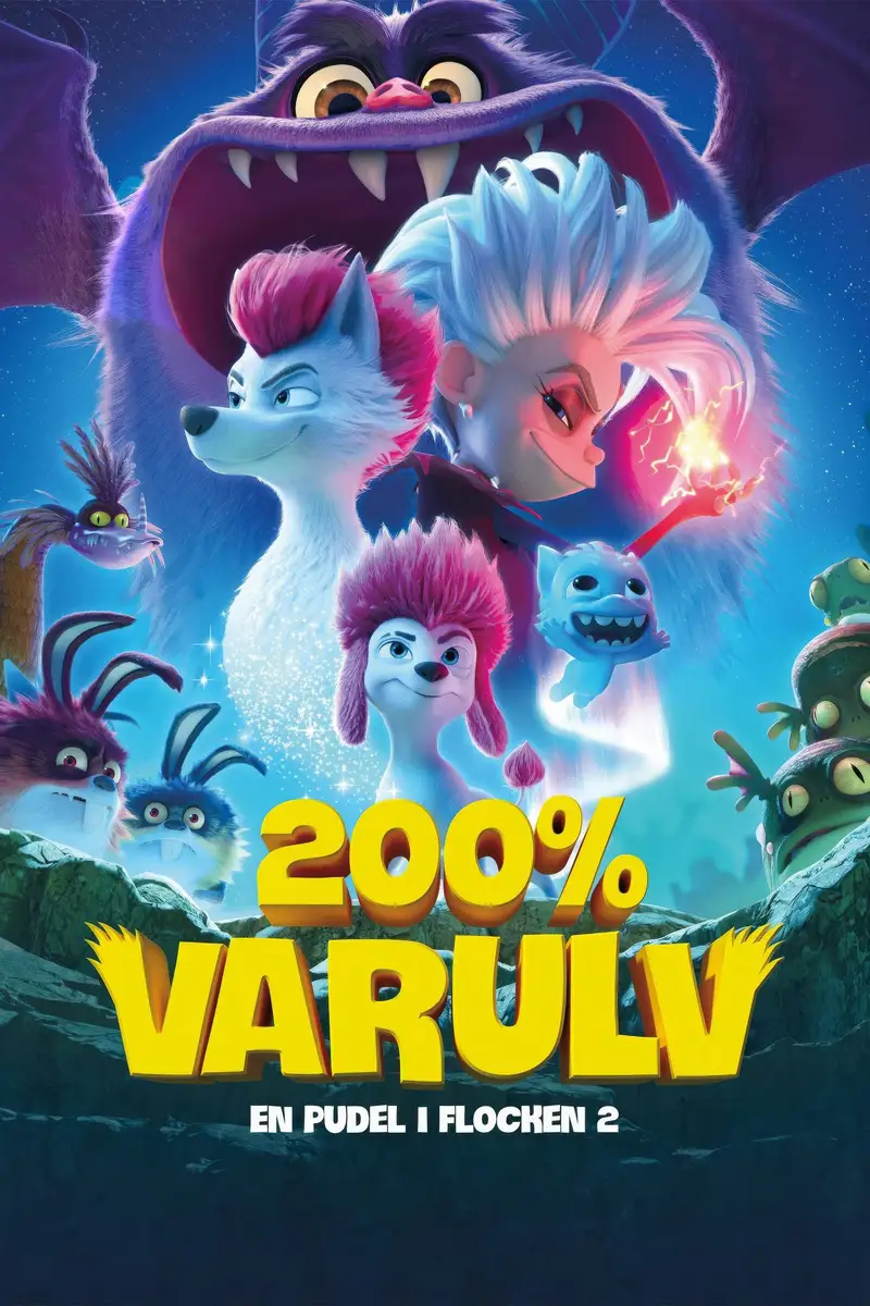 200 % varulv - En pudel i flocken 2